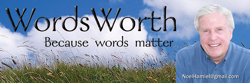 Words Worth - Because words matter | Noel Hamiel